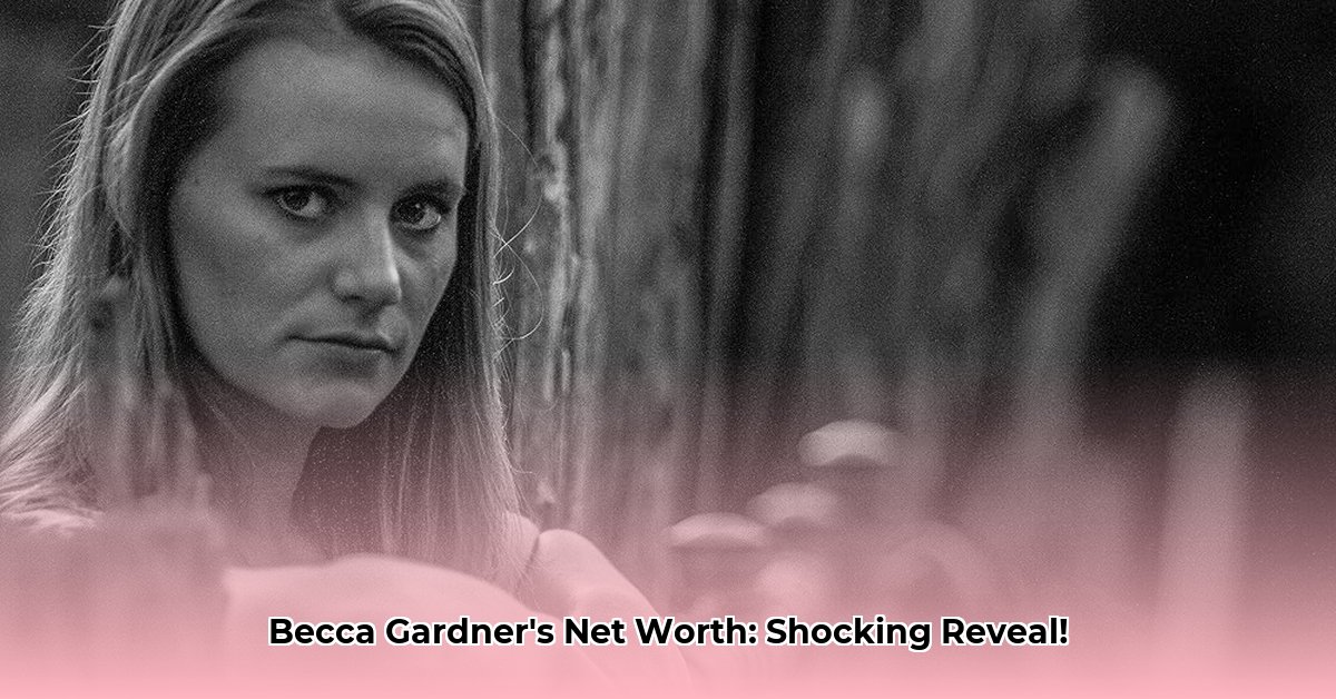 becca-gardner-net-worth